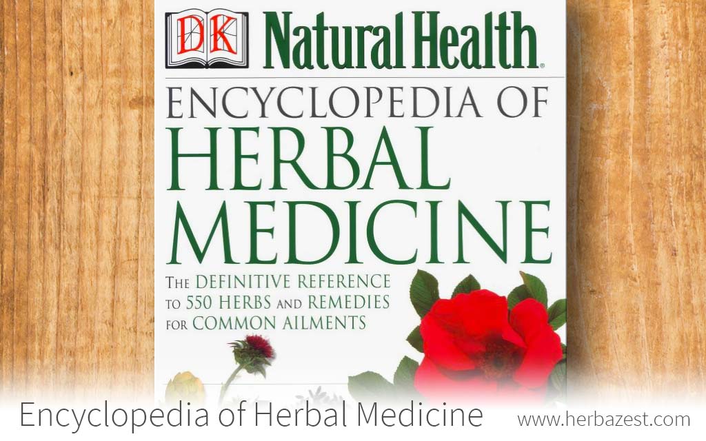 Encyclopedia of Herbal Medicine