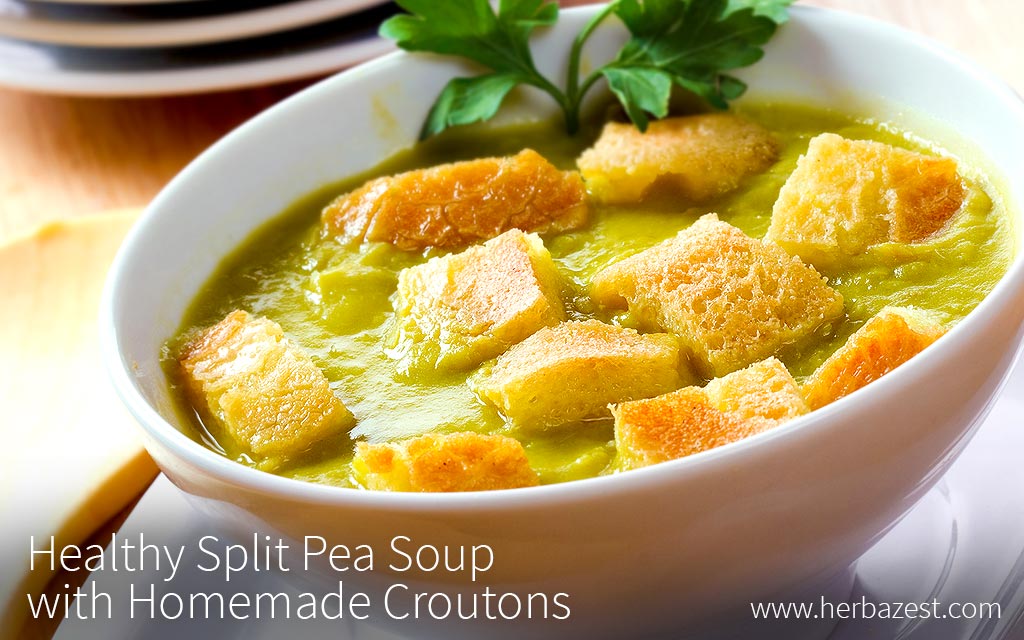 Healthy Split Pea Soup with Homemade Croutons