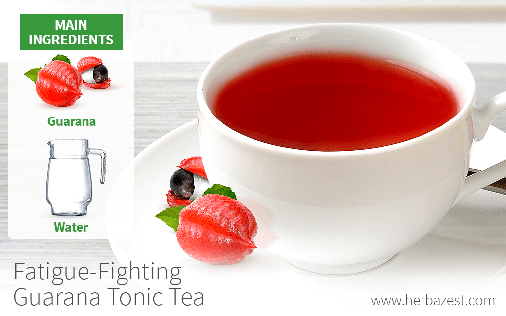 Fatigue-Fighting Guarana Tonic Tea