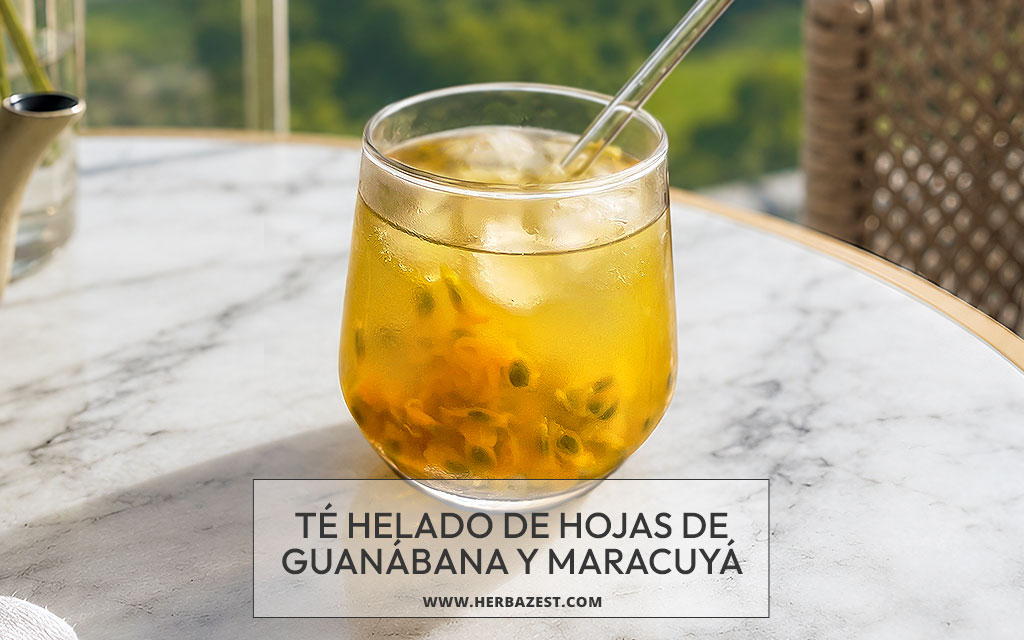 Té helado de hojas de guanábana y maracuyá