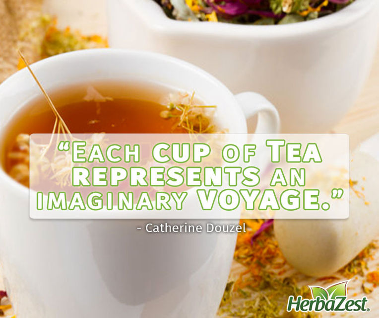 Quote: Each Cup of Tea Represents an Imaginary Voyage
