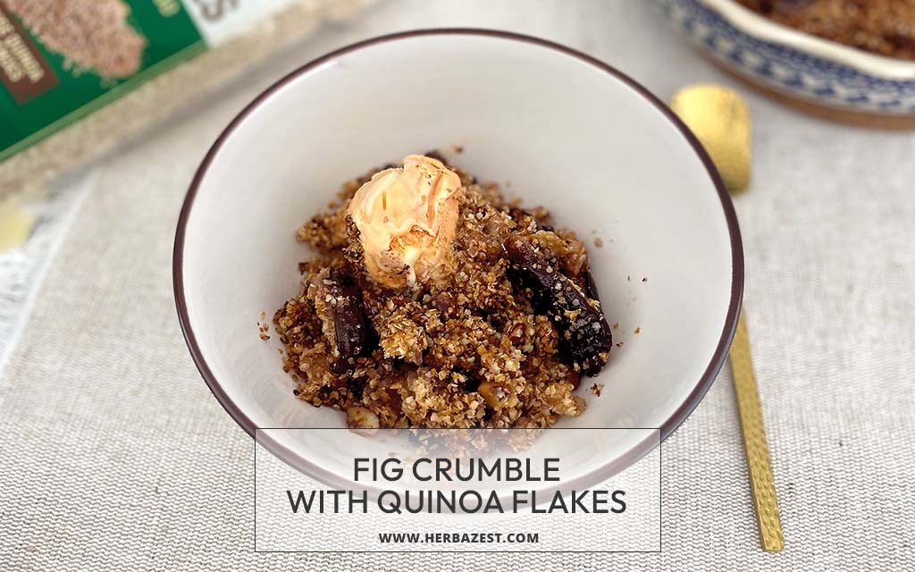 Fig Crumble with Quinoa Flakes