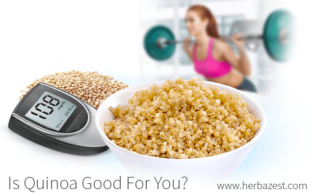 Is Quinoa Good For You?