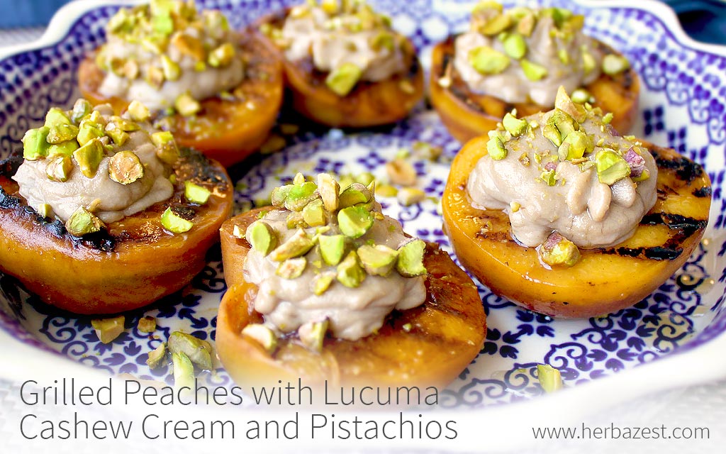Grilled Peaches with Lucuma Cashew Cream and Pistachios