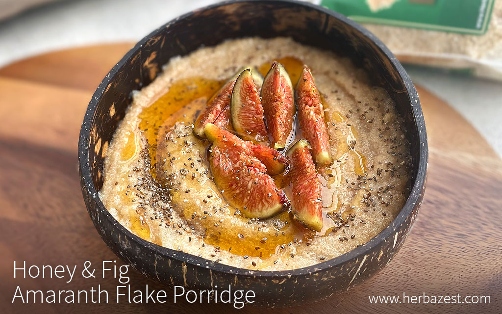 Honey & Fig Amaranth Flake Porridge